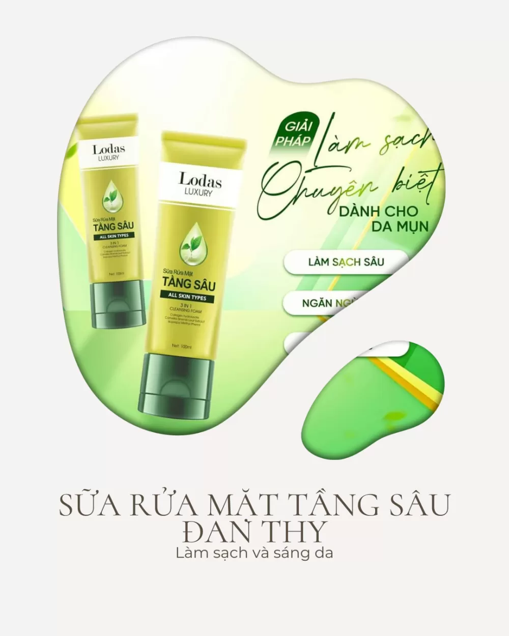Sữa rửa mặt Tầng s&acirc;u Đan Thy